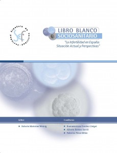 Apresentado o Livro Branco Socio sanitário acerca da fertilidade em Espanha.